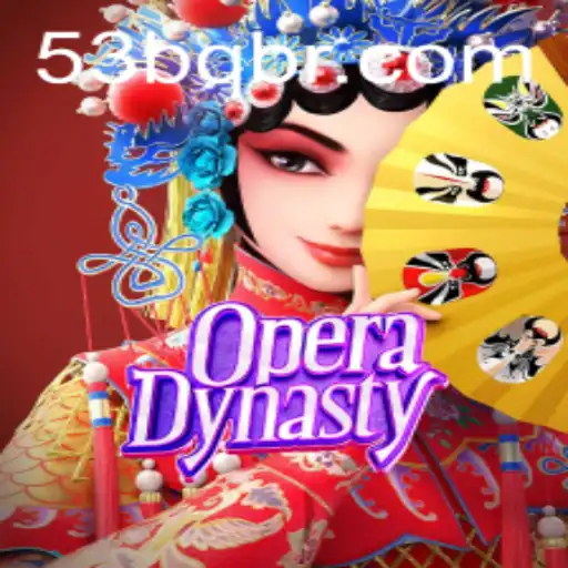 Explorando OperaDynasty: Uma Imersão no Mundo dos Jogos com 53BQ.com